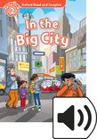 Oxford Read and Imagine Level 2 In the Big City Audio cover