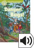 Oxford Read and Imagine Level 3 Danger! Bugs! Audio cover