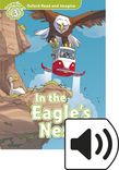 Oxford Read and Imagine Level 3 In the Eagle's Nest Audio cover