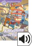 Oxford Read and Imagine Level 4 A Machine for the Future Audio cover