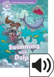 Oxford Read and Imagine Level 4 Swimming with Dolphins Audio cover