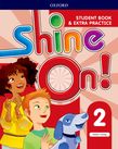 Shine On! Level 2