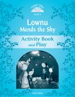 Classic Tales Second Edition Level 1 Lownu Mends the Sky Activity Book & Play e-book cover