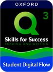 Q Skills Digital Flow Level 3 Reading and Writing Student Pack cover