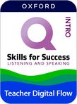 Q Skills Digital Flow Intro Level Listening and Speaking Teacher Pack cover