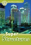 Oxford Read and Discover Level 3 Super Structures e-book cover