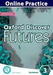 Oxford Discover Futures Level 3 Online Practice cover