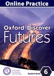 Oxford Discover Futures Level 6 Online Practice cover