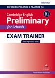 Oxford Preparation and Practice for Cambridge English B1 Preliminary for Schools Exam Trainer cover