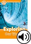 Oxford Read and Discover Level 5 Exploring Our World Audio cover