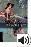 Oxford Bookworms Library Stage 5 The Garden Party and Other Stories Audio cover