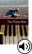 Oxford Bookworms Library Stage 1 The Piano Man Audio cover