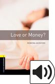 Oxford Bookworms Library Stage 1 Love Or Money? Audio cover