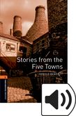 Oxford Bookworms Library Stage 2 Stories from The Five Towns Audio cover