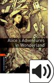 Oxford Bookworms Library Stage 2 Alice's Adventures in Wonderland Audio cover