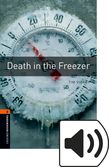 Oxford Bookworms Library Stage 2 Death in the Freezer Audio cover