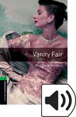 Oxford Bookworms Library Stage 6 Vanity Fair Audio cover