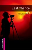 Oxford Bookworms Library Starter Level: Last Chance cover
