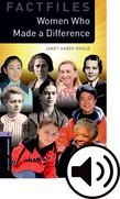 Oxford Bookworms Library Factfiles Level 4: Women Who Made a Difference Audio cover