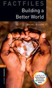 Oxford Bookworms Library Factfiles Level 2: Building a Better World e-book cover