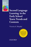 Second Language Learning in the Early School Years: Trends and Contexts e-book cover