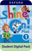 Shine On! Plus Level 1 Student Digital Pack cover