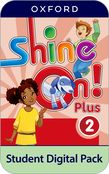 Shine On! Plus Level 2 Student Digital Pack cover