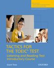 Tactics for the TOEIC® Test, Reading and Listening Test, Introductory Course Student's Book cover