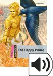 Dominoes Starter The Happy Prince Audio cover