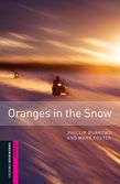 Oxford Bookworms Library Starter Level: Oranges in the Snow e-book cover