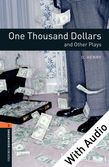 Oxford Bookworms Library Level 2: One Thousand Dollars and Other Plays e-book with audio cover