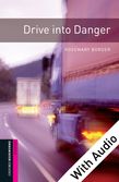 Oxford Bookworms Library Starter Level: Drive into Danger e-book with audio cover
