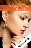 Oxford Bookworms Library Level 2: Ear-rings from Frankfurt e-book with audio cover