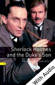 Oxford Bookworms Library Level 1: Sherlock Holmes and the Duke's Son e-book with audio cover