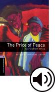 Oxford Bookworms Library Stage 4 The Price of Peace: Stories from Africa Audio cover