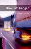 Oxford Bookworms Library Starter Level: Drive into Danger e-book cover