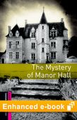 Oxford Bookworms Library Starter Level: The Mystery of Manor Hall e-book cover