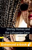 Oxford Bookworms Library Level 1: Shirley Homes and the Lithuanian Case e-book cover