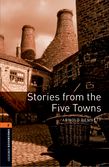 Oxford Bookworms Library Level 2: Stories from the Five Towns e-book cover