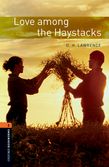 Oxford Bookworms Library Level 2: Love Among the Haystacks e-book cover