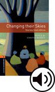 Oxford Bookworms Library Level 2 Changing their Skies: Stories from Africa Audio cover