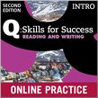 Q Skills for Success Intro Level Reading & Writing Student Online Practice cover
