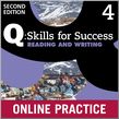 Q Skills for Success Level 4 Reading & Writing Student Online Practice cover