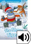 Oxford Read and Imagine Level 1 The Snow Tigers Audio cover