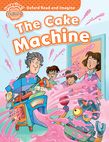 Oxford Read and Imagine Beginner: The Cake Machine cover