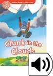 Oxford Read and Imagine Level 2 Clunk in the Clouds Audio cover