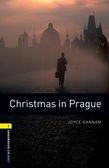 Oxford Bookworms Library Level 1: Christmas in Prague cover