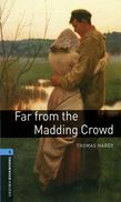 Oxford Bookworms Library Level 5: Far from the Madding Crowd cover