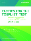 Tactics for the TOEFL iBT® Test