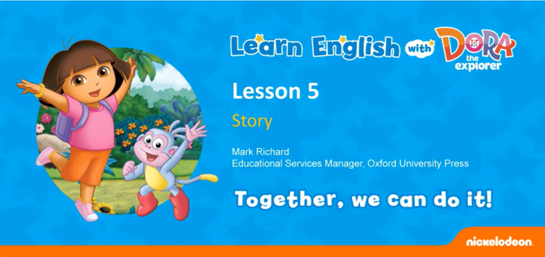 Dora video lesson 5